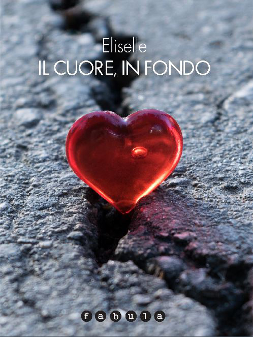 Eliselle - Il cuore in fondo